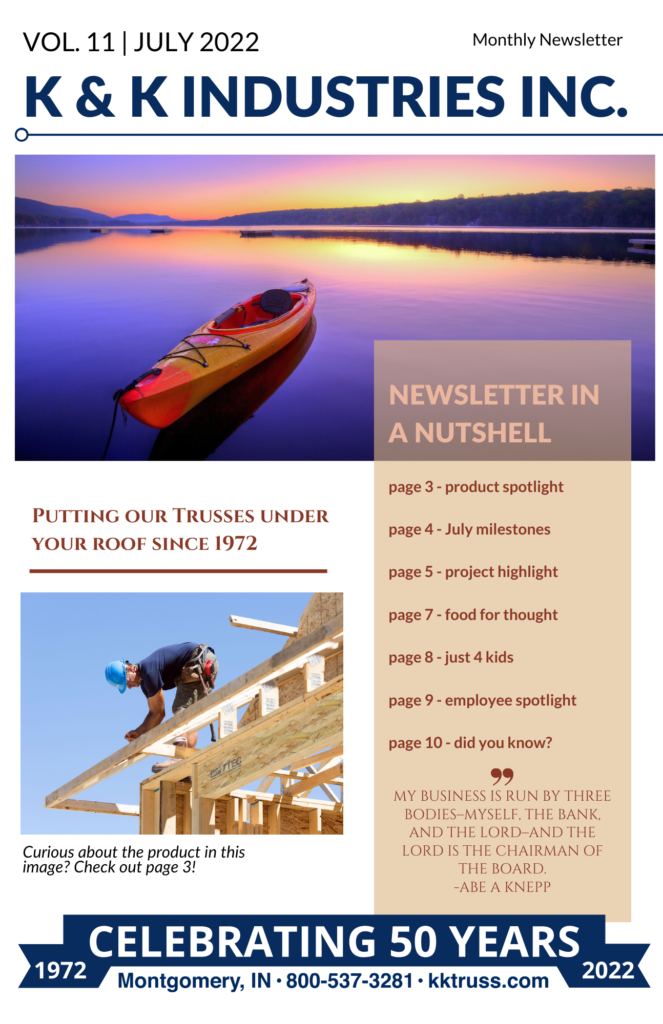 K&K Industries Inc. Put our trusses under your roof